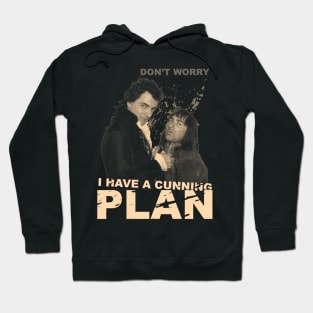 I Have A Cunning Plan Hoodie